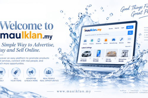 Welcome to mauIklan.my: A Simple Way to Advertise, Buy and Sell Online